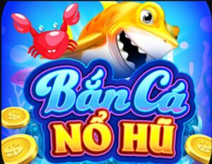 Chơi bắn cá nổ hũ online có rất nhiều tính năng vượt trội