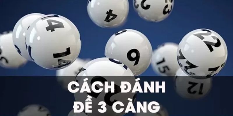 Hiểu sơ lô đề 3 càng là gì